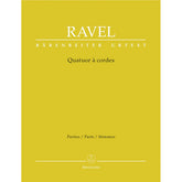 Ravel, Maurice - String Quartet in F Major - Two Violins, Viola, and Cello - Parts - edited by Juliette Appold - Bärenreiter Verlag URTEXT