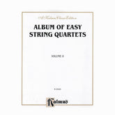 Album of Easy String Quartets Volume 2 - Kalmus Edition
