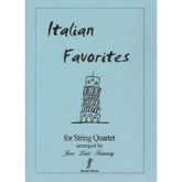 Italian Favorites for String Quartet - arranged by José Luis Irizarry - Davidi Music
