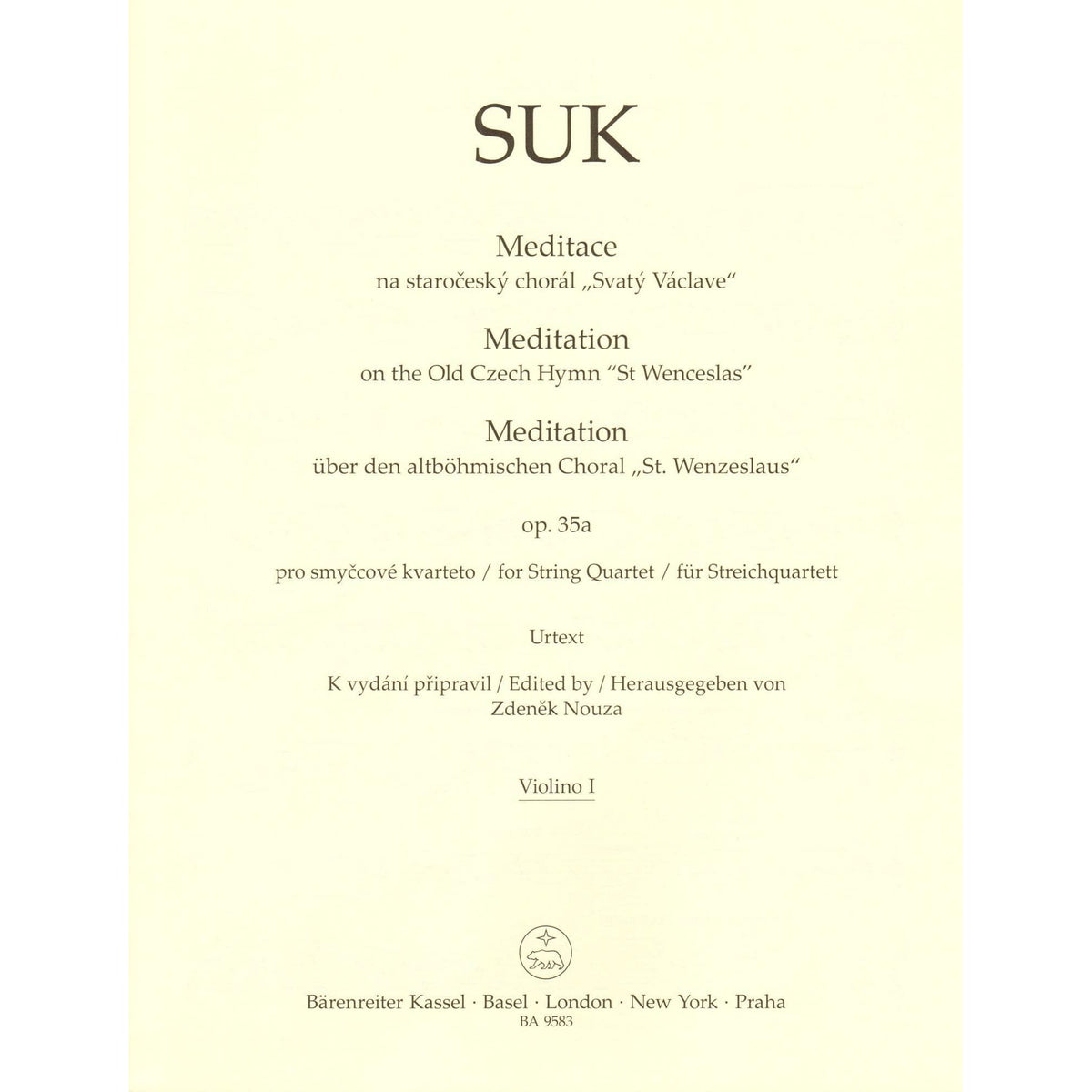 Suk, Josef - Meditation, Opus 35a - for String Quartet - edited by Zdenek Nouza - Barenreiter URTEXT