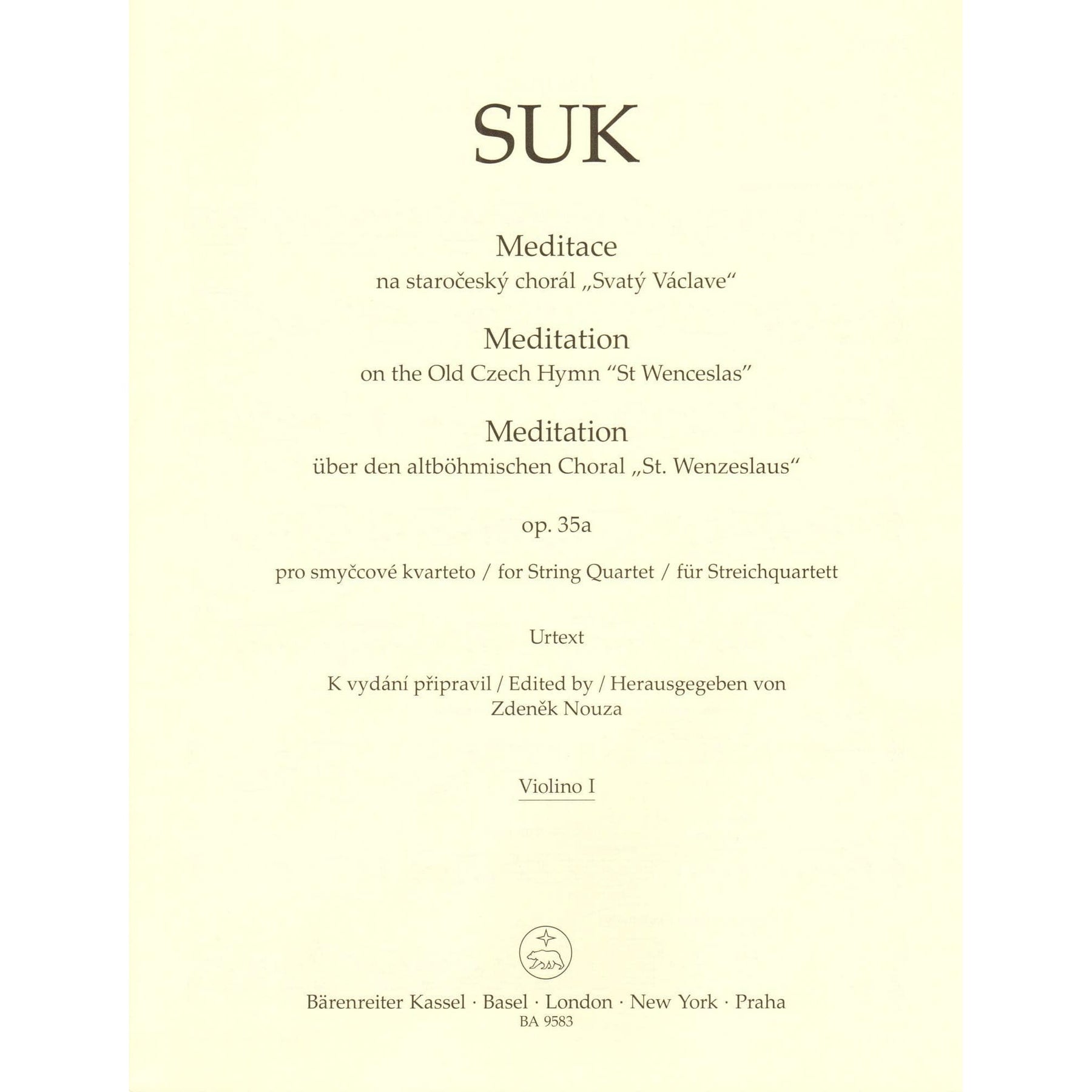 Suk, Josef - Meditation, Opus 35a - for String Quartet - edited by Zdenek Nouza - Barenreiter URTEXT