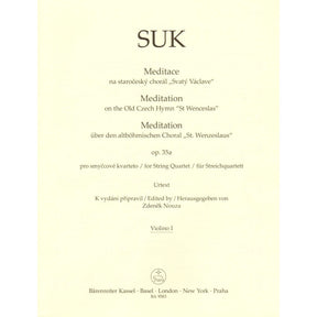 Suk, Josef - Meditation, Opus 35a - for String Quartet - edited by Zdenek Nouza - Barenreiter URTEXT