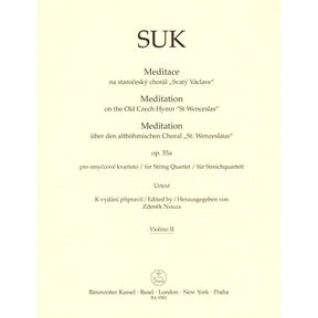 Suk, Josef - Meditation, Opus 35a - for String Quartet - edited by Zdenek Nouza - Barenreiter URTEXT