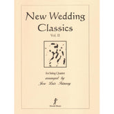 New Wedding Classics for String Quartet, Volume 2 - arranged by José Luis Irizarry - Davidi Music