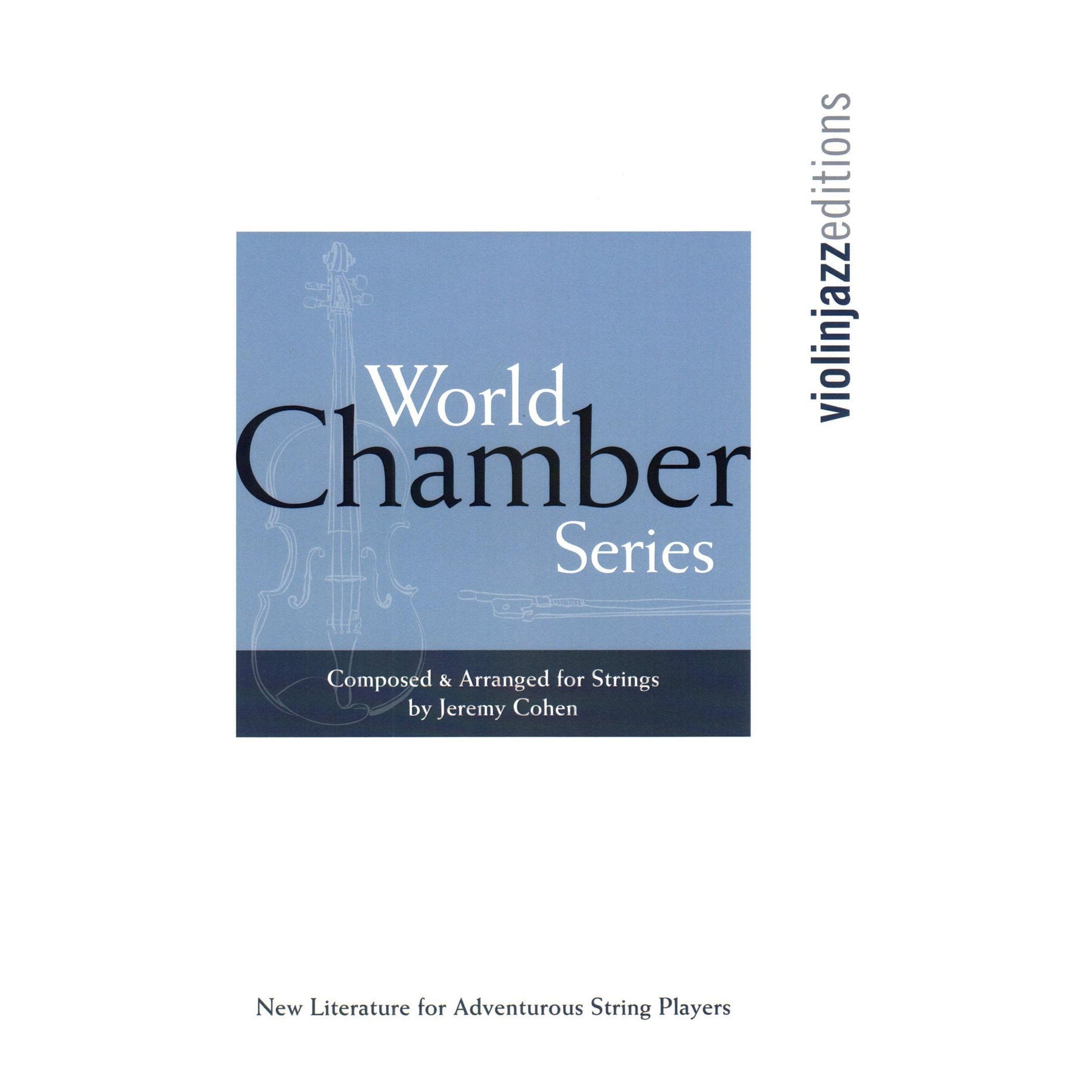 Cohen, Jeremy - Mexican Hat Dance - World Chamber Series - for String Quartet - Violinjazz Editions