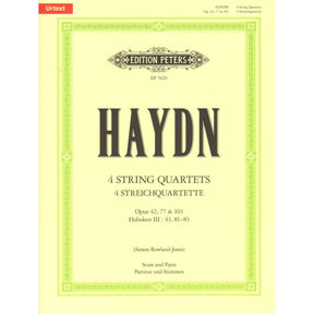 Haydn, Franz Joseph - 4 String Quartets, Op. 42, 77, 103 - Score and Parts - edited by Simon Rowland-Jones - Edition Peters URTEXT