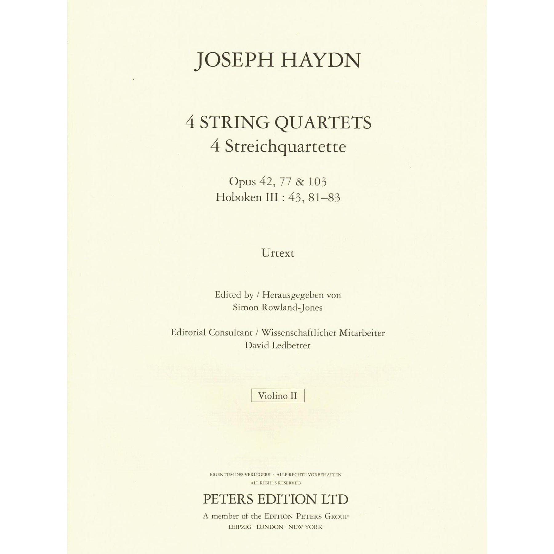 Haydn, Franz Joseph - 4 String Quartets, Op. 42, 77, 103 - Score and Parts - edited by Simon Rowland-Jones - Edition Peters URTEXT