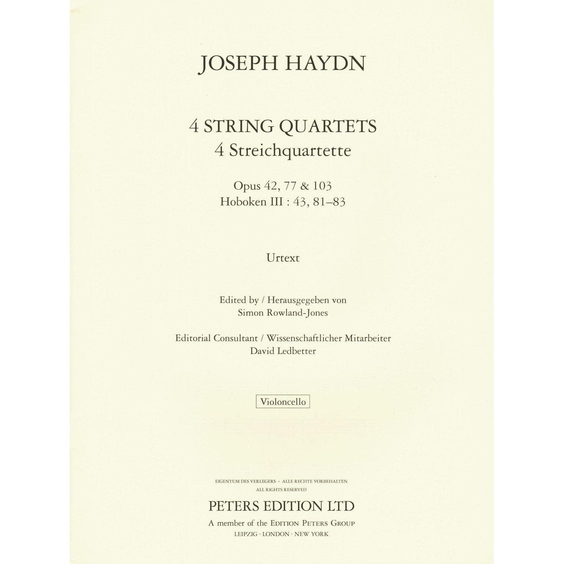 Haydn, Franz Joseph - 4 String Quartets, Op. 42, 77, 103 - Score and Parts - edited by Simon Rowland-Jones - Edition Peters URTEXT