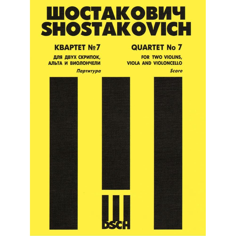 Shostakovich, Dmitri - Quartet No 7 f Sharp minor Op 108 Published by DSCH