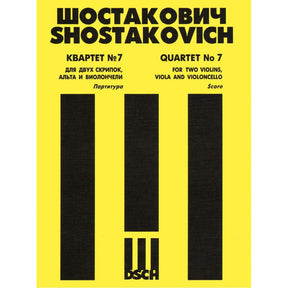 Shostakovich, Dmitri - Quartet No 7 f Sharp minor Op 108 Published by DSCH
