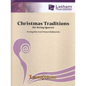 Neuen-Rabinowitz, Carole - Christmas Traditions for String Quartet Set of Parts Published by Latham Music Enterprises