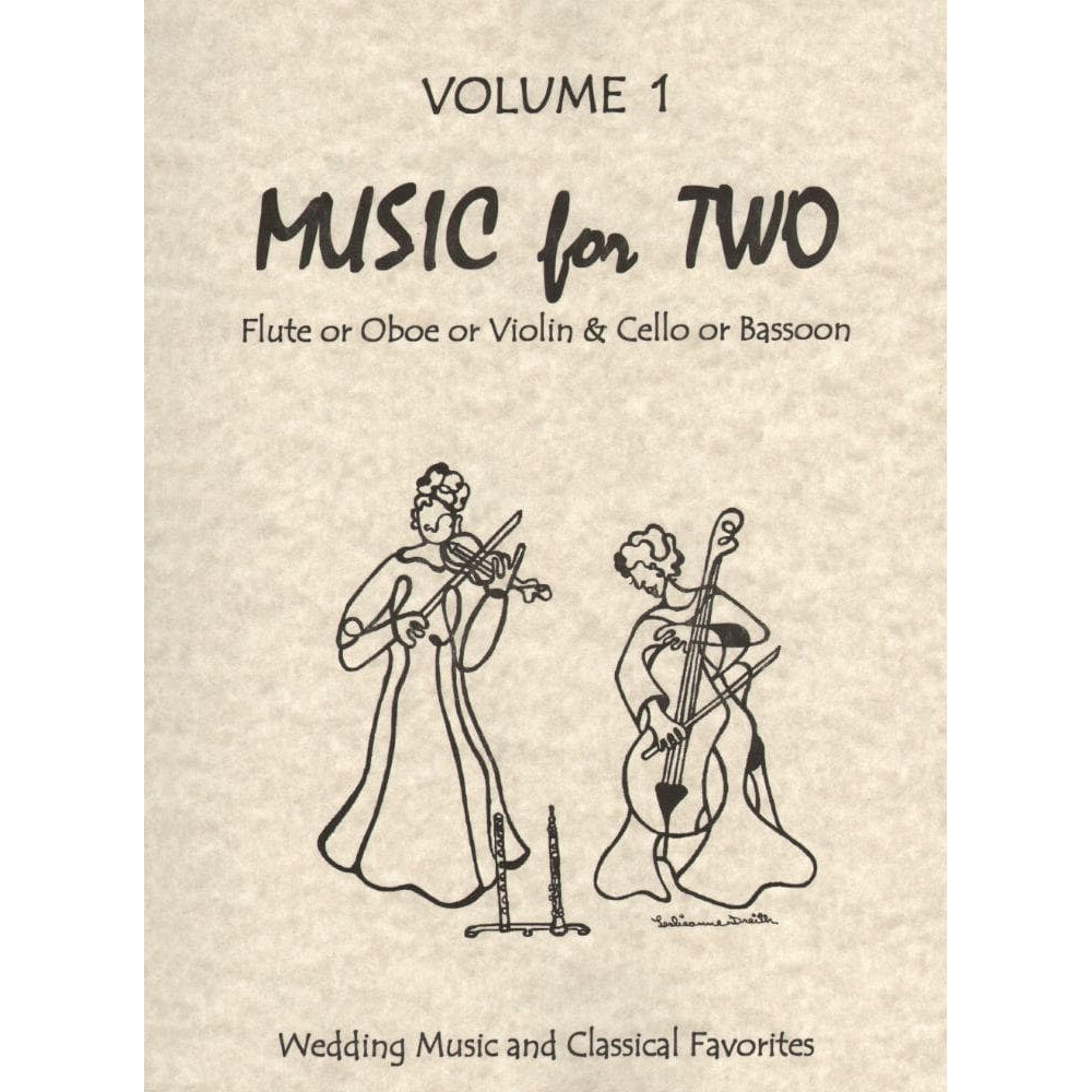 Music for Two, Volume 1 - Violin and Cello - arranged by Daniel Kelley - Last Resort Music