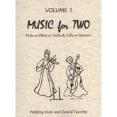 Music for Two, Volume 1 - Violin and Cello - arranged by Daniel Kelley - Last Resort Music