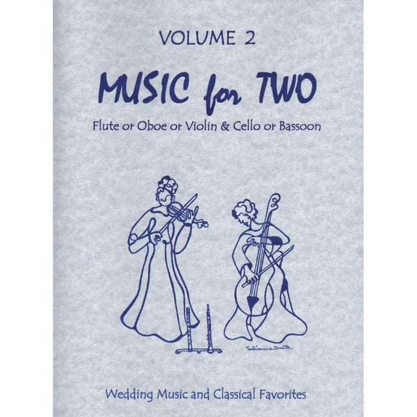 Kelley Music For Two Vol. 2: Violin & Cello