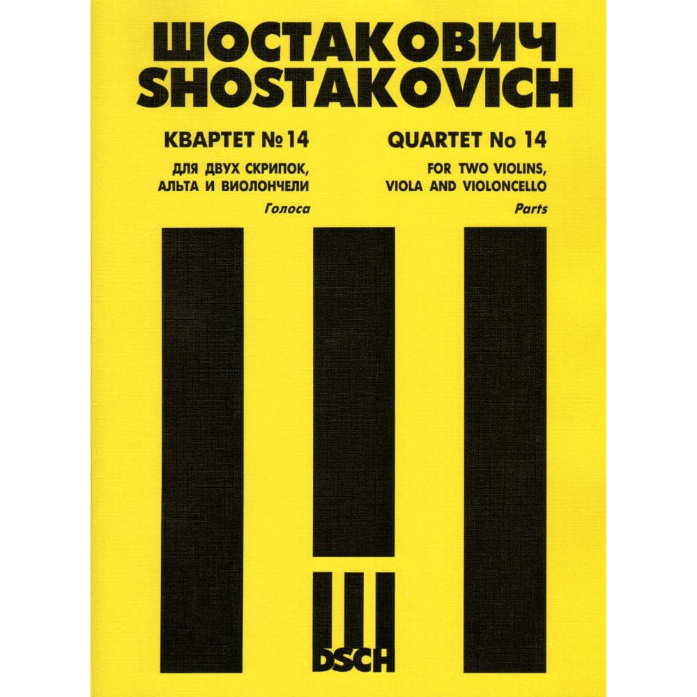 Shostakovich, Dmitri - Quartet No 14 in F-Sharp, Op 142 Published by DSCH
