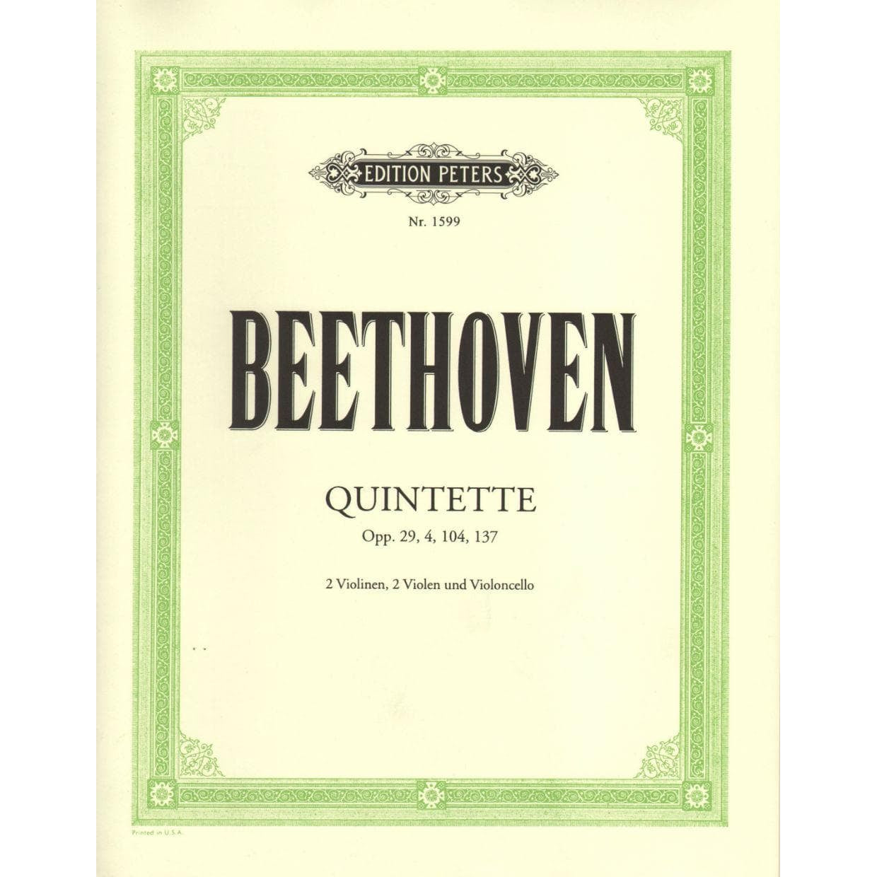 Beethoven, Ludwig - 4 Quintets Op 4, 29, 104, 137 for Two Violins, Two Violas and Cello - Peters Edition