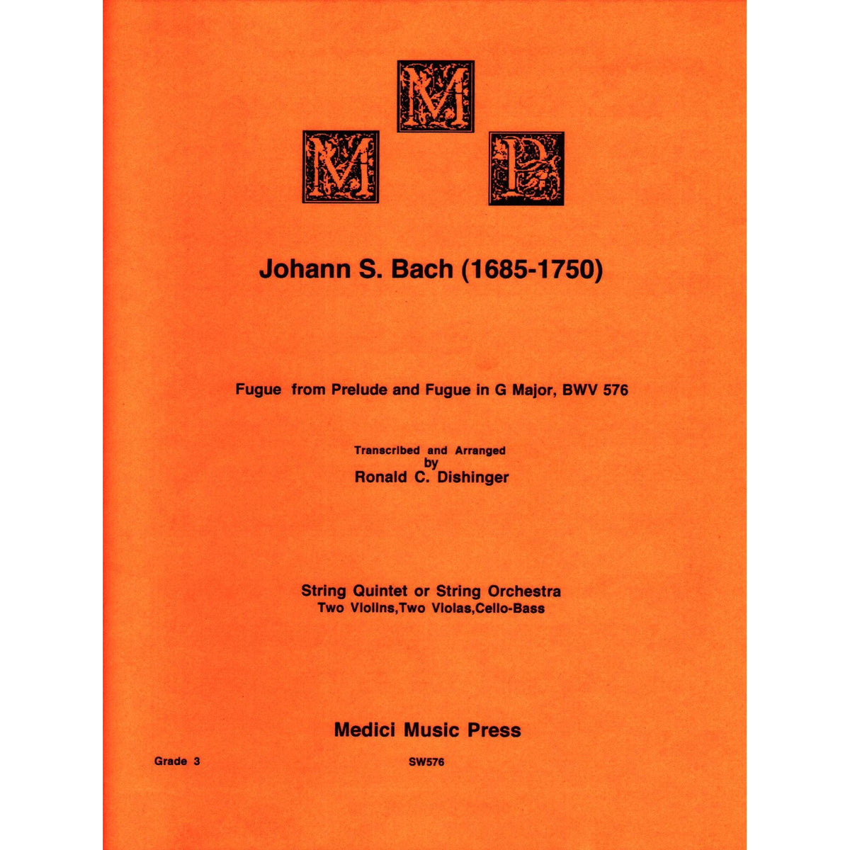 Bach, J.S. - Fugue from Prelude and Fugue in G Major (BWV 576) - for String Quintet - arranged by Dishinger - Medici Music Press