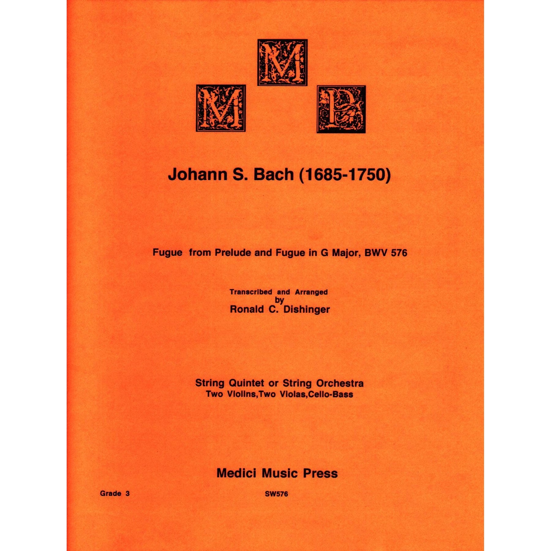 Bach, J.S. - Fugue from Prelude and Fugue in G Major (BWV 576) - for String Quintet - arranged by Dishinger - Medici Music Press