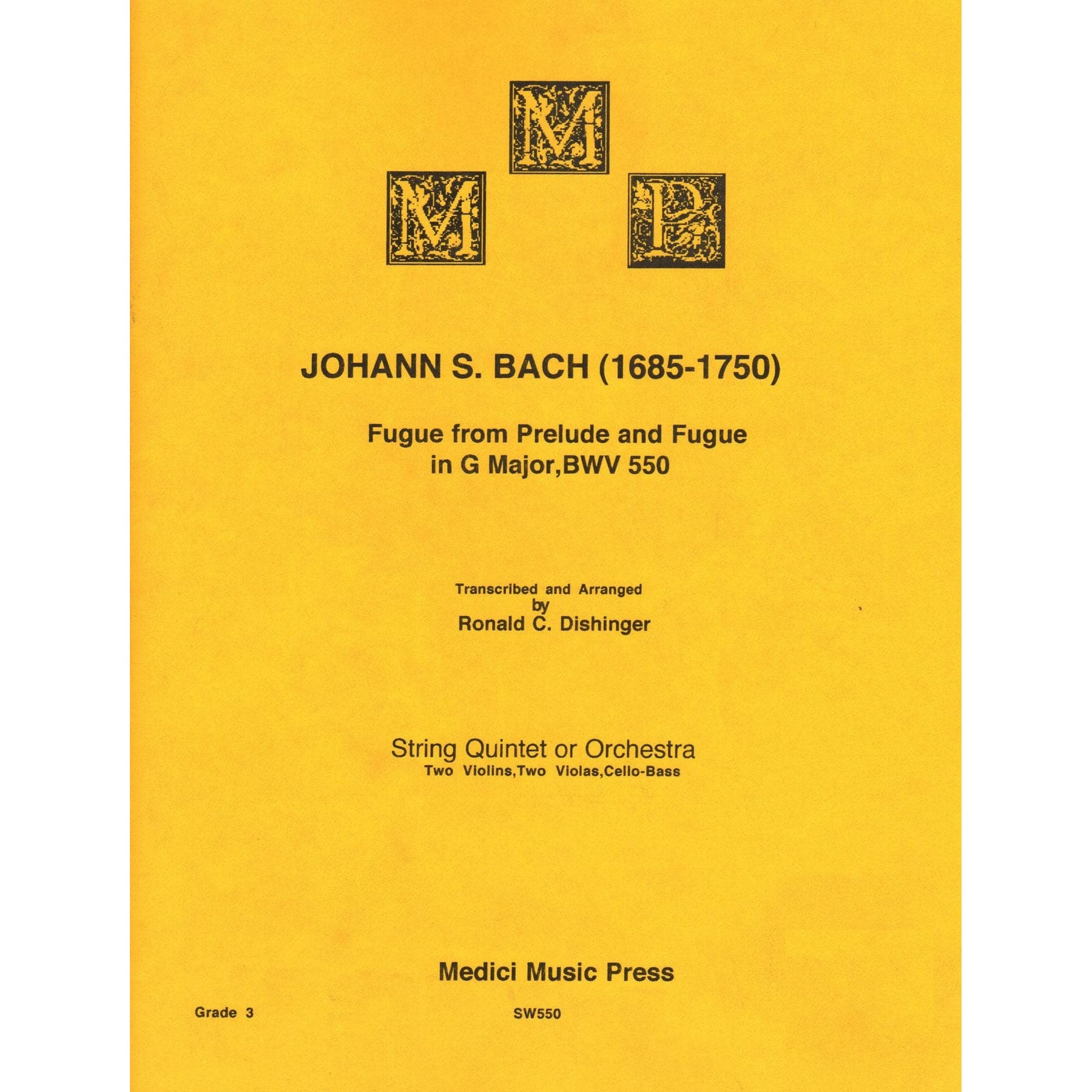 Bach, J.S. - Fugue from Prelude and Fugue in G (BWV 550) - for String Quintet - arranged by Dishinger - Medici Music Press