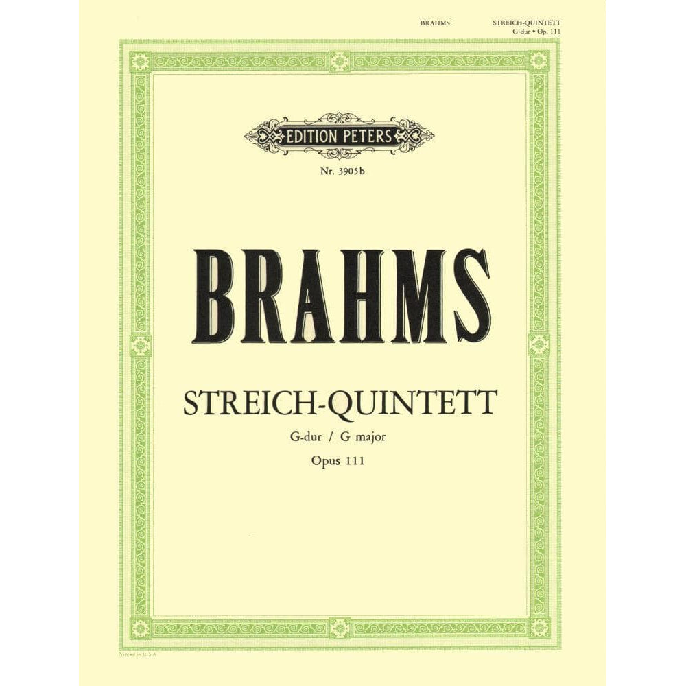 Brahms, Johannes - Quintet No 2 In G Major Op 111 for Two Violins, Two Violas and Cello - Arranged by the Gewandhaus Quartet - Peters Edition