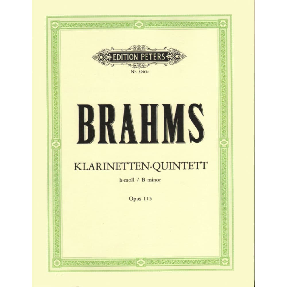 Brahms, Johannes - Clarinet Quintet in b minor Op 115 for Two Violins, Two Violas and Cello - Arranged by the Gewandhaus Quartet - Peters Edition