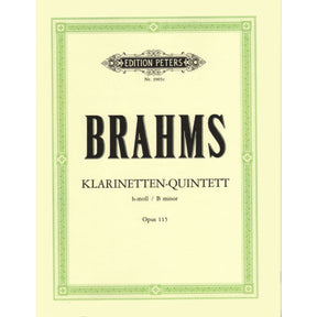 Brahms, Johannes - Clarinet Quintet in b minor Op 115 for Two Violins, Two Violas and Cello - Arranged by the Gewandhaus Quartet - Peters Edition