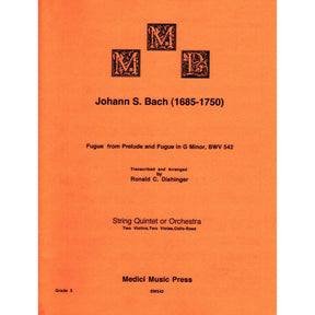 Bach, J.S. - Fugue and Prelude and Fugue (BWV 542) - for String Quintet - arranged by Dishinger - Medici Music Press