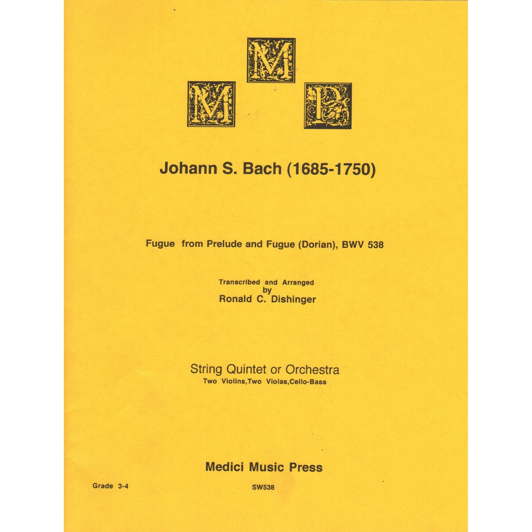 Bach, J.S. - Fugue from Prelude and Fugue (Dorian), BWV 538 - for String Quintet - arranged by Dishinger - Medici Music Press
