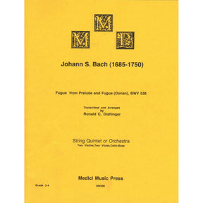 Bach, J.S. - Fugue from Prelude and Fugue (Dorian), BWV 538 - for String Quintet - arranged by Dishinger - Medici Music Press