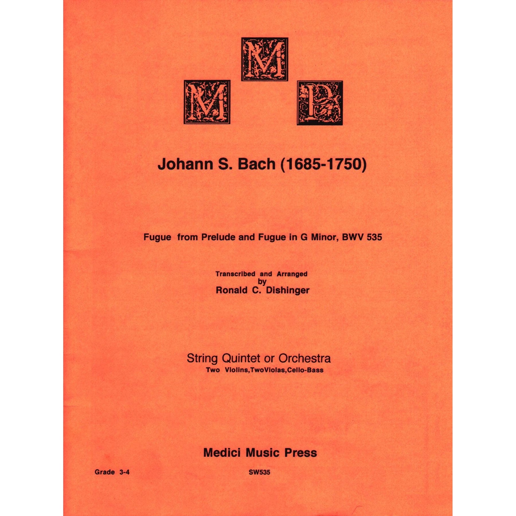 Bach, J.S. - Fugue from Prelude and Fugue (BWV 535) - for String Quintet or Orchestra - arranged by Dishinger - Medici Music Press