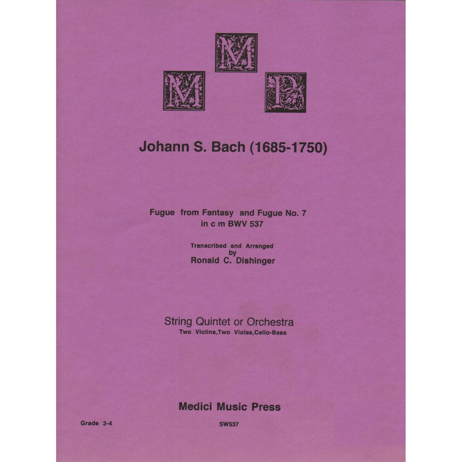 Bach, J.S. - Fugue from Fantasy and Fugue No. 7 (BWV 537) - for String Quintet - arranged by Dishinger - Medici Music Press