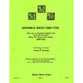 Bach, J.S. - Before Thy Throne I Now Appear, BWV 432 - for String Quintet or String Orchestra - arranged by Dishinger - Medici Music Press