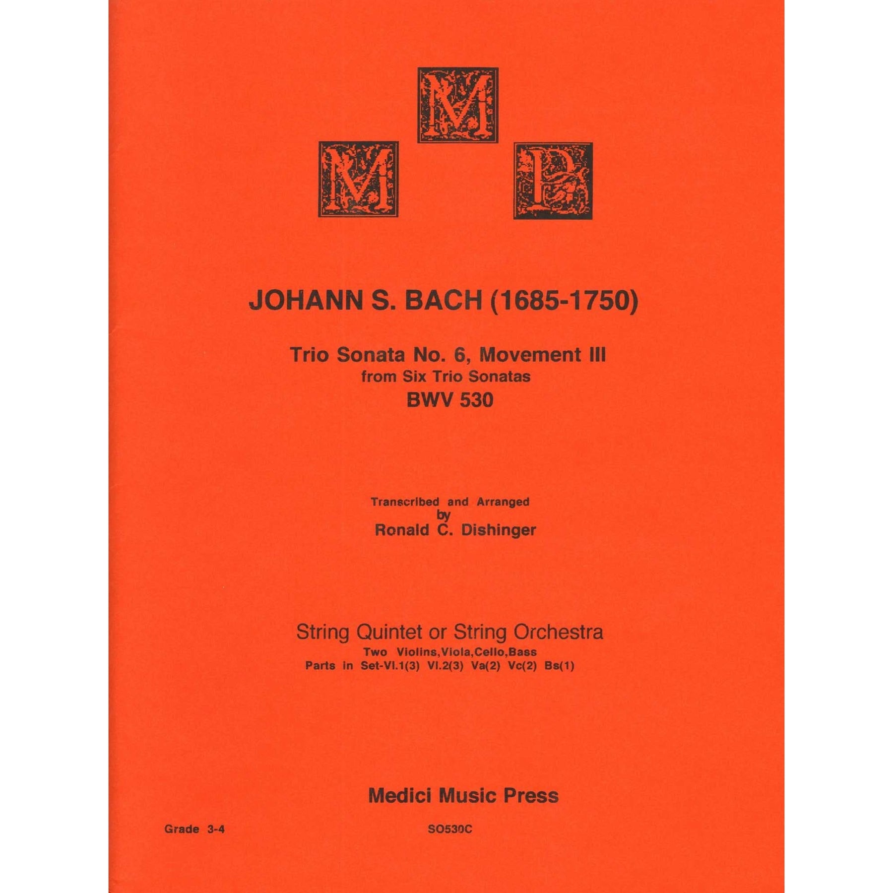 Bach, J.S. - Trio Sonata No. 6, Mvt. III, from BWV 530 - for String Quintet or Orchestra - transcribed by Dishinger - Medici Music Press