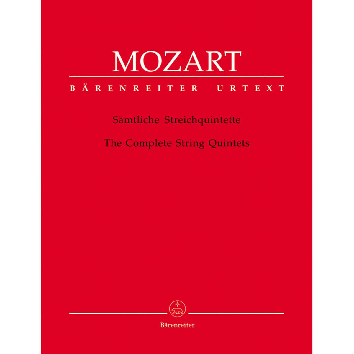 Mozart, WA - The Complete String Quintets - Two Violins, Two Violas, and Cello - edited by Ernst Hess and Ernst Fritz Schmid - Bärenreiter Verlag URTEXT