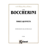 Boccherini, Luigi - 3 Quintets G 504 , 276 , 310 for Two Violins, Viola and Two Cellos - Kalmus Publication