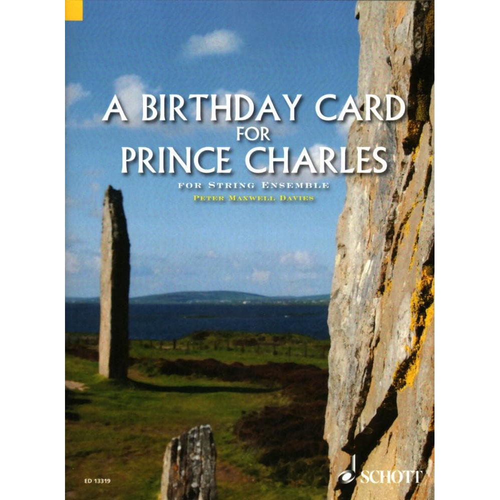 Davies, Peter Maxwell - A Birthday Card for Prince Charles - String Ensemble/Quintet - Score and Parts - Schott Music Edition