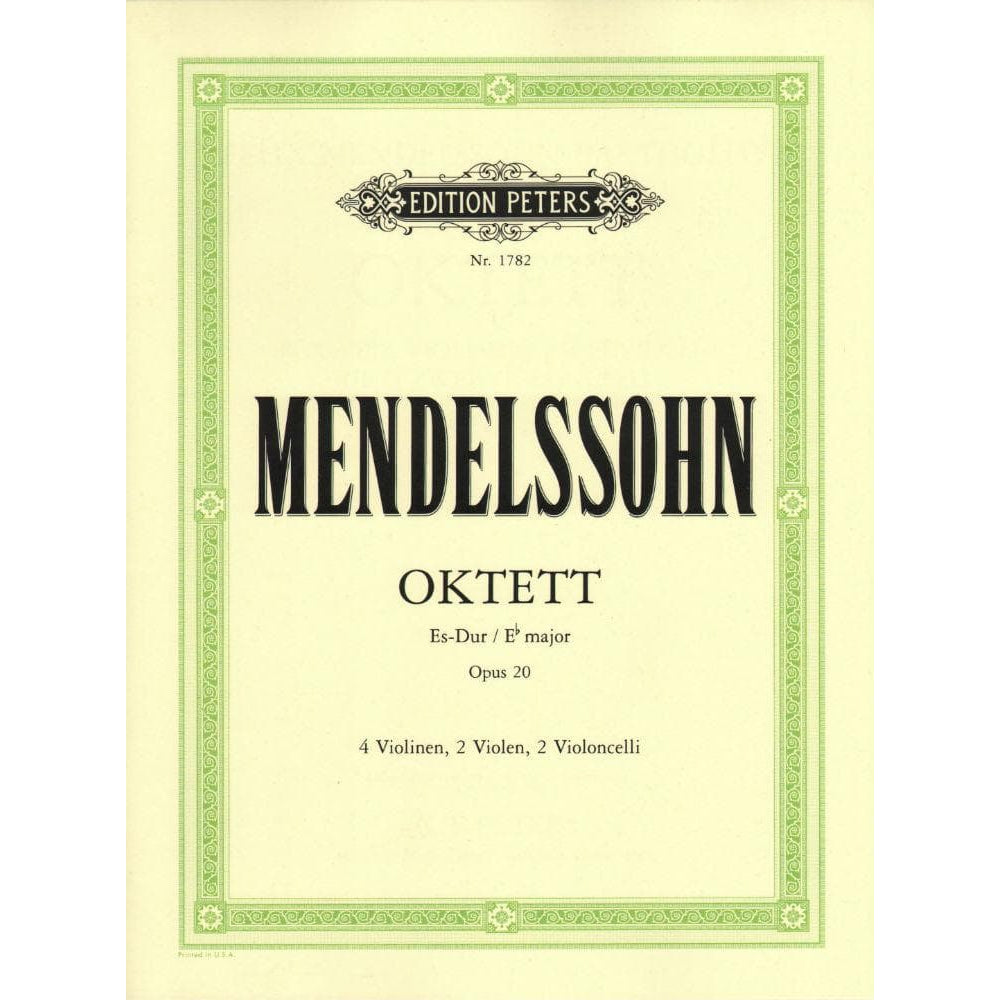 Mendelssohn, Felix - Octet in E-flat Major, Op 20 - Four Violins, Two Violas, and Two Cellos - Edition Peters