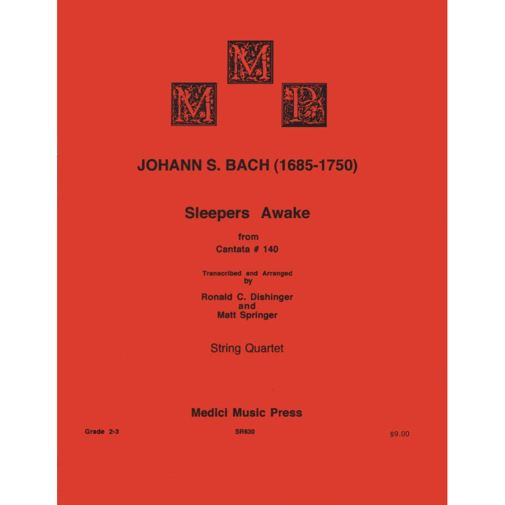 Bach, JS - Sleepers Awake from Cantata No 140 for Two Violins, Viola and Cello - Dishinger/Springer - Medici Music Press Publication