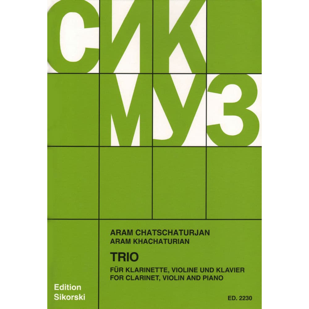 Khachaturian, Aram - Trio for Clarinet, Violin, and Piano - Edition Sikorski