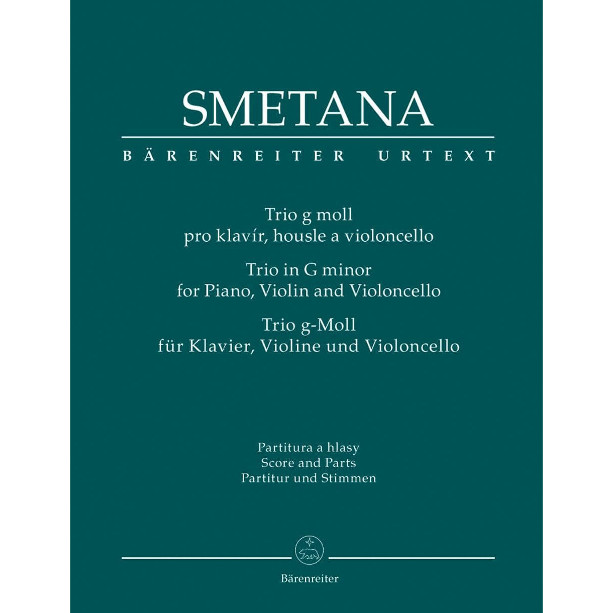 Smetana, Bed?ich - Trio in g minor - Violin, Cello, and Piano - Score and Parts - Bärenreiter Verlag URTEXT