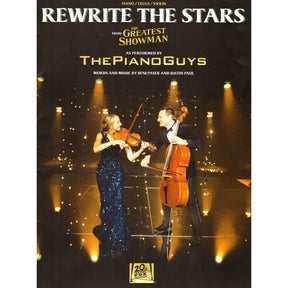 Rewrite the Stars from The Greatest Showman - for Violin, Cello and Piano - as Performed by The Piano Guys - Hal Leonard