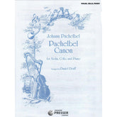 Pachelbel, Johann - Canon for Piano Trio Violin, Cello, and Piano Arranged by Daniel Dorff Published by Theodore Presser Company