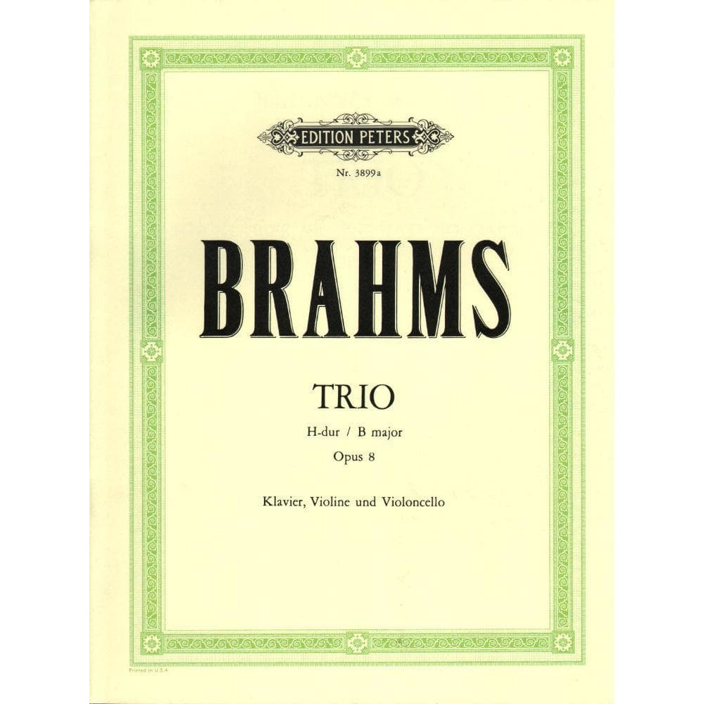 Brahms, Johannes - Piano Trio No 1 in B Major Op 8 Set of Parts for Violin, Cello and Piano - Arranged by Schumann - Peters Edition