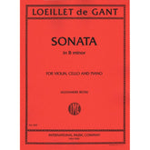 Loeillet, Jean-Baptiste (de Gant) - Sonata in b minor - Violin, Cello, and Piano - edited by Alexandre Beon - International Music Co