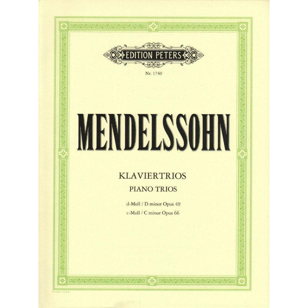 Mendelssohn, Felix - Piano Trios, Op 49 and 66 - Violin, Cello, and Piano - Edition Peters