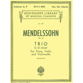 Mendelssohn, Felix - Piano Trio No 1 in d minor, Op 49 - Violin, Cello, and Piano - edited by Joseph Adamowski - G Schirmer Edition