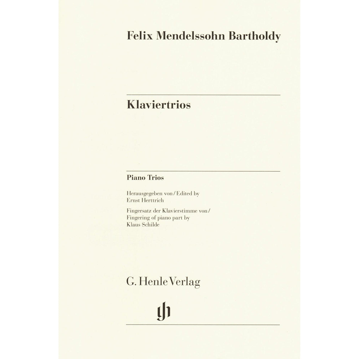 Mendelssohn, Felix - Piano Trios, Op 49 and 66 - Violin, Cello, and Piano - G Henle Verlag URTEXT