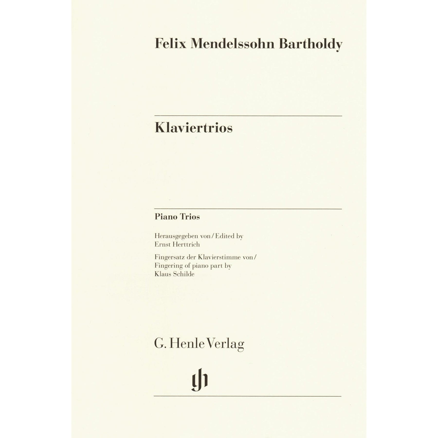 Mendelssohn, Felix - Piano Trios, Op 49 and 66 - Violin, Cello, and Piano - G Henle Verlag URTEXT