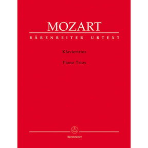 Mozart, WA - Piano Trios - Violin, Cello, and Piano - edited by Wolfgang Plath and Wolfgang Rehm - Bärenreiter Verlag URTEXT