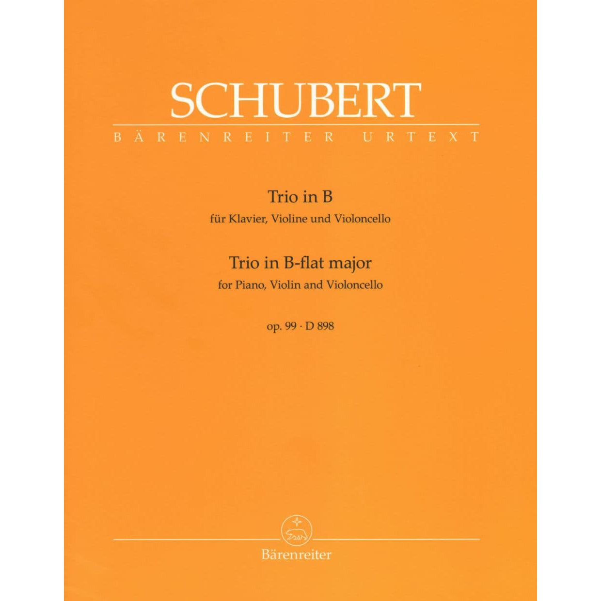Schubert, Franz - Piano Trio No 1 in B-flat, Op 99, D 898 URTEXT Published by Barenreiter